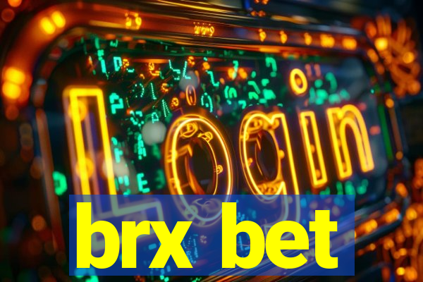 brx bet